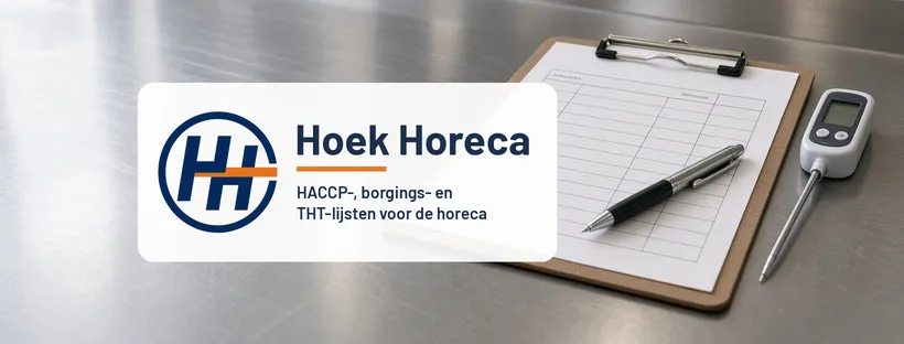 Hoek Horeca – HACCP-, borgings- en THT-lijsten voor de horeca: klembord met registratielijst en thermometer